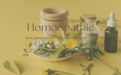 Homöopathie: Eine ganzheitliche Naturheilmethode